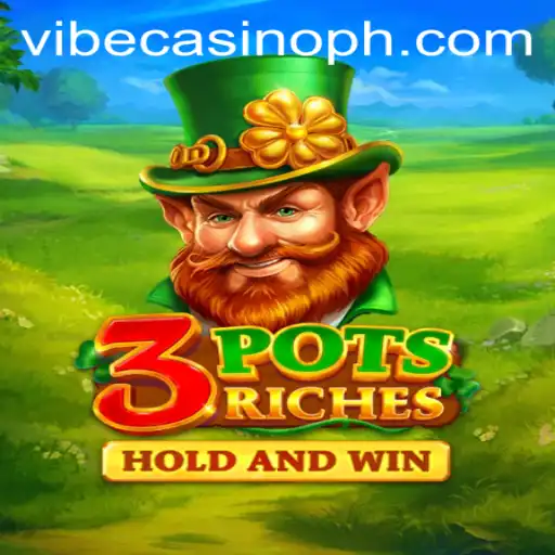 Discover the Exciting World of 3potsRiches at Vibe Casino