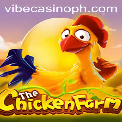 Exploring the Thrilling World of ChickenFarm at Vibe Casino