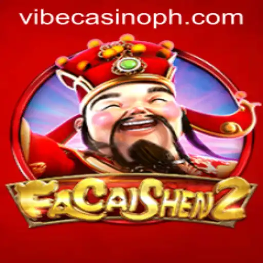 FaCaiShen2: Discover the Excitement at Vibe Casino