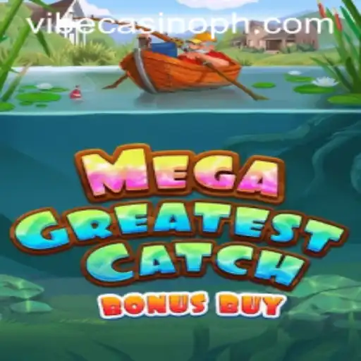 Discovering MegaGreatestCatchBonusBuy at Vibe Casino