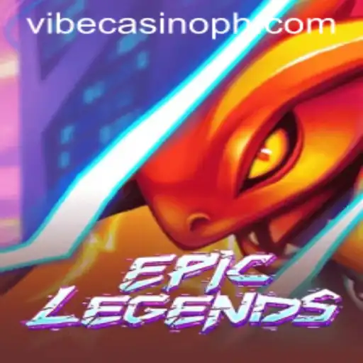 EpicLegends: Dive into the Thrilling World of Gaming at Vibe Casino
